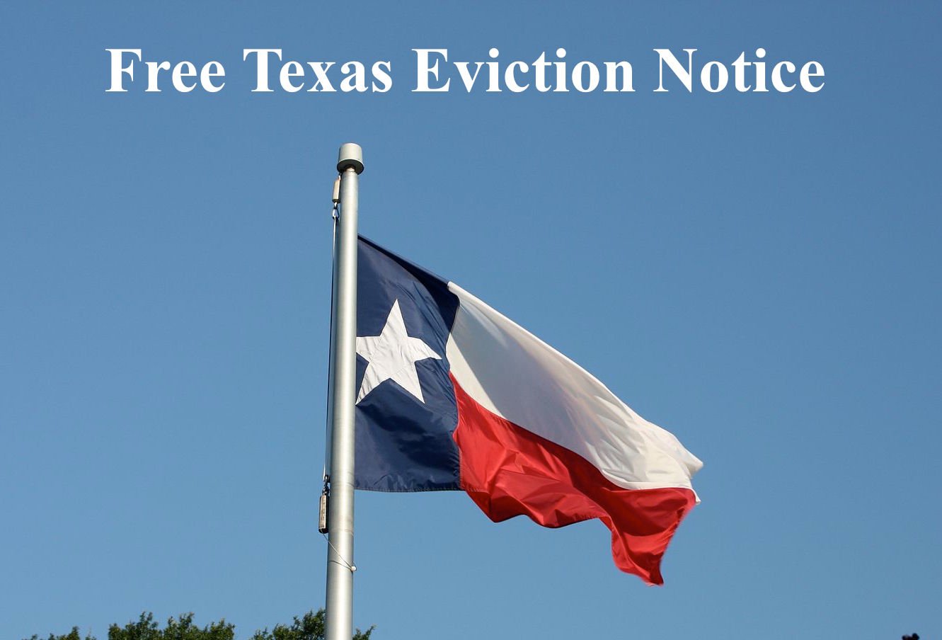 Texas Eviction Notice Legal Process and Requirements